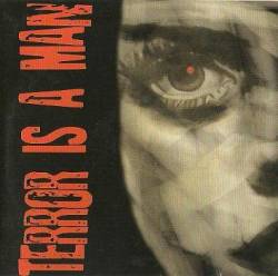 Terror Is A Man : Terror Is a Man